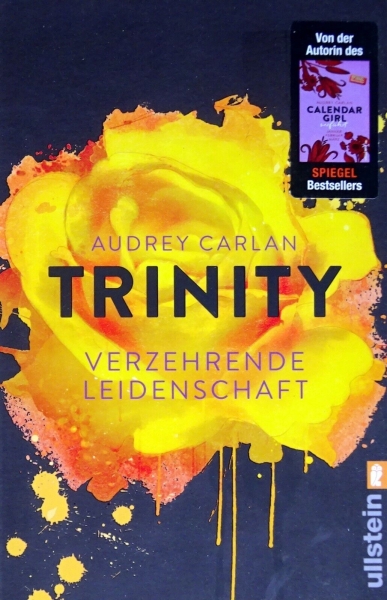 Trinity - Band 1 Verzehrende Leidenschaft von Audrey Carlan